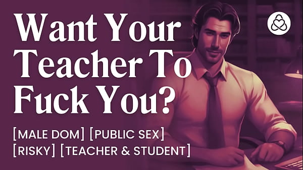 ASMR Male Voice: Strict Teacher Fucks His Naughty Student &ndash_ ASMR Audio Porn Erotic Audio Story
