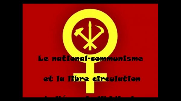 Le national-communisme et la libre circulation de l&rsquo_&eacute_nergie libidinale